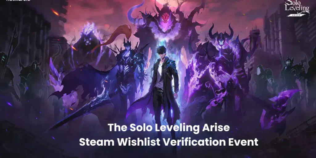 The Solo Leveling Arise Steam Wishlist Verification Event