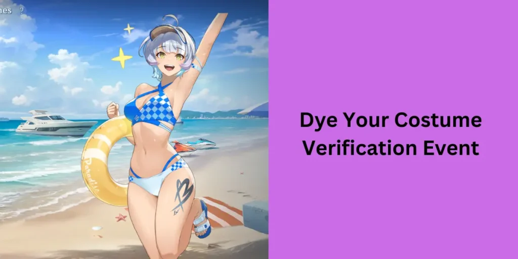 Dye Your Costume Verification Event