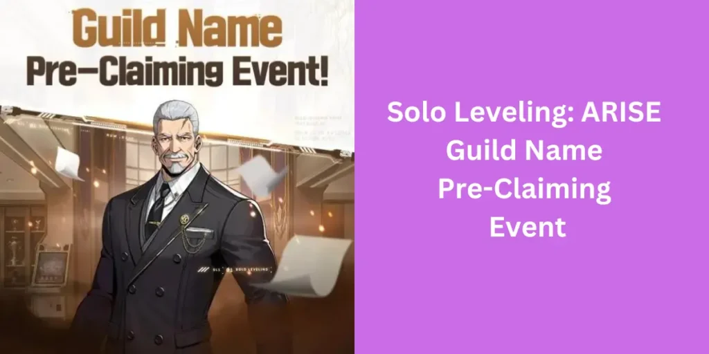 Solo Leveling ARISE Guild Name Pre-Claiming Event