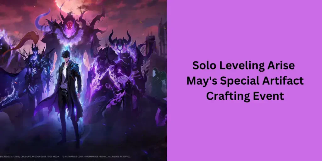 Solo Leveling Arise May's Special Artifact Crafting Event