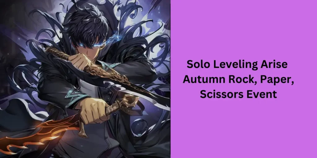 Solo Leveling Arise Autumn Rock, Paper, Scissors Event